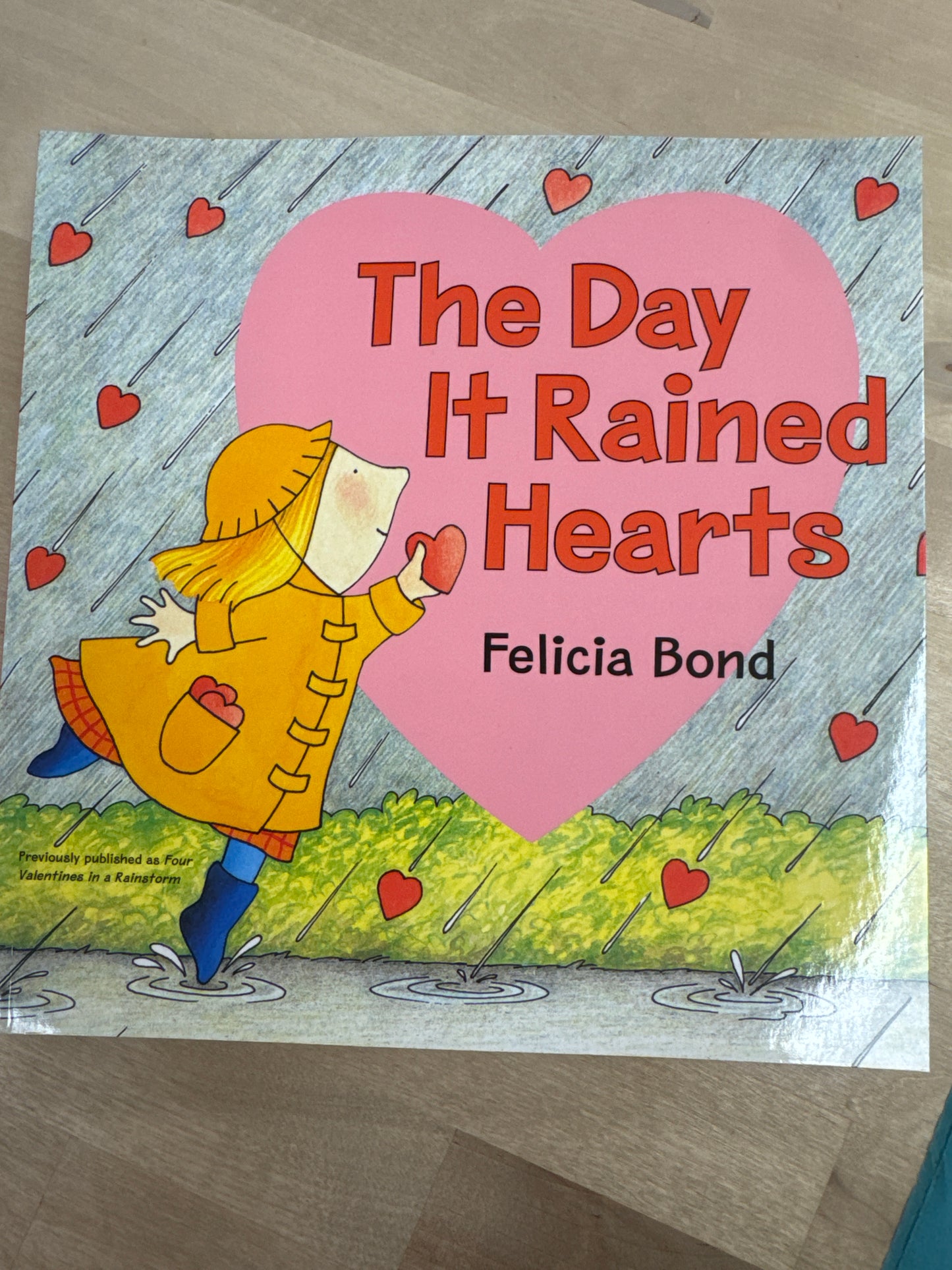 The Day it Rained Hearts
