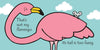 That's Not My Flamingo. : Usborne