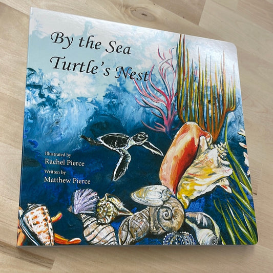 By The Sea Turtle's Next Board Book