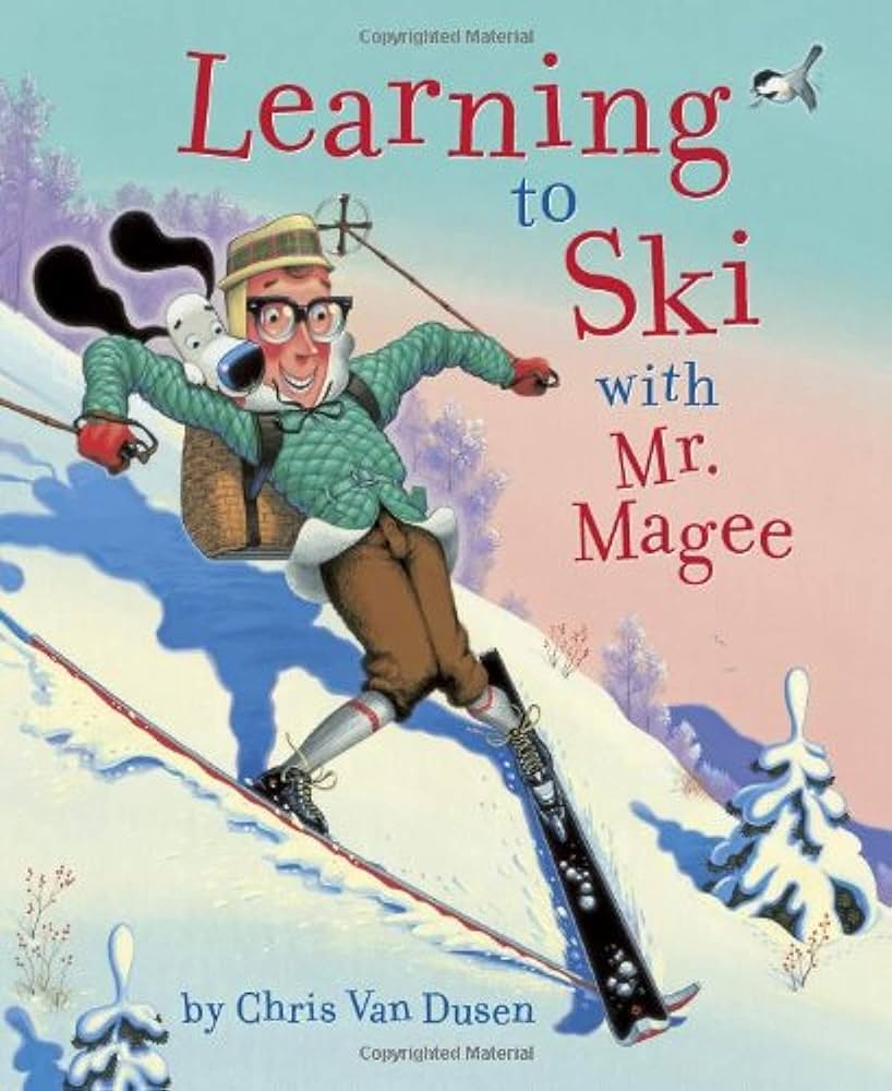 Learning to Ski Mr Magee