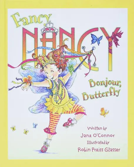 Fancy Nancy bonjour butterfly