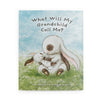 What Will My Grandchild Call Me? Story book