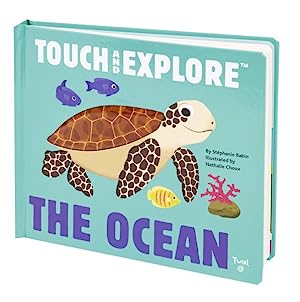 Touch and Explore- The Ocean