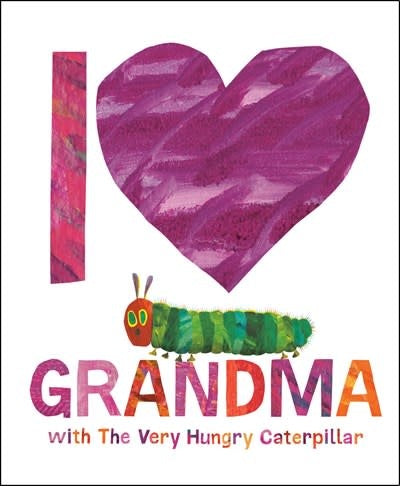 Grandma Very Hungry Caterpillar