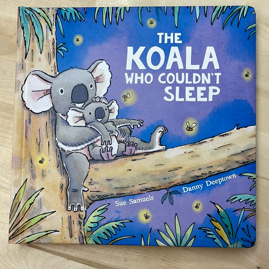 The Koala Who Couldn't Sleep